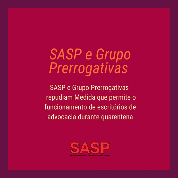 Nota Grupo Prerrogativas e SASP