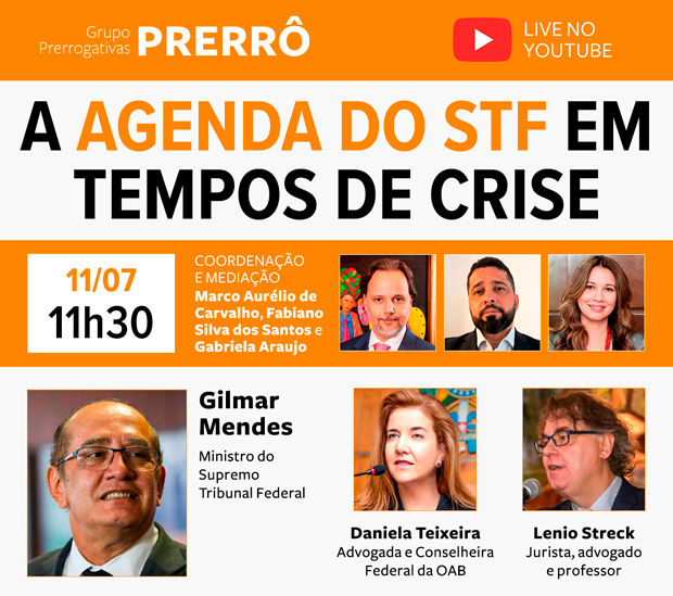 Live Prerrô com Gilmar Mendes, 11/07, às 11h30