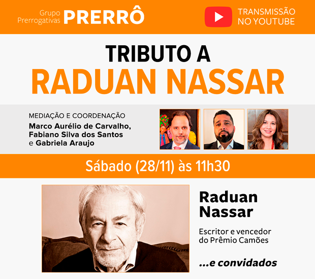 Live: Tributo a Raduan Nassar, 28/11 às 11h30