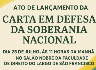 Faculdade de Direito da USP convida para ato em defesa da soberania nacional